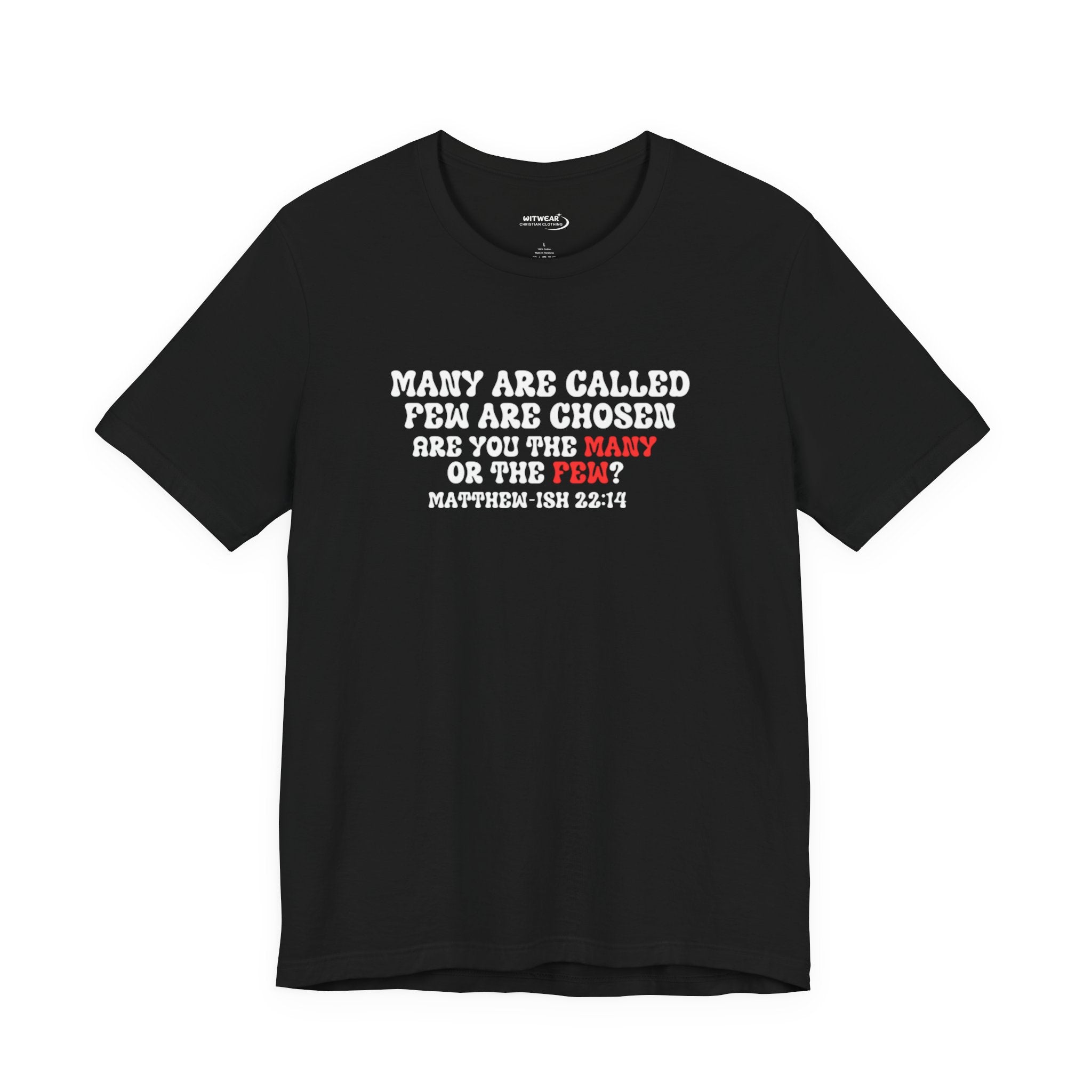 Many Are Called Unisex Tee